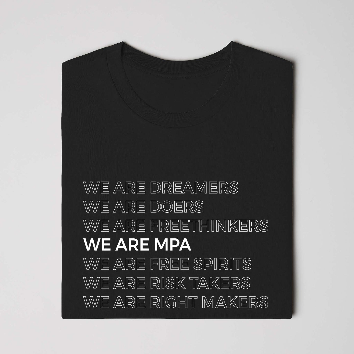 We Are MPA - Tshirt